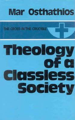 Picture of Theology of a Classless Society