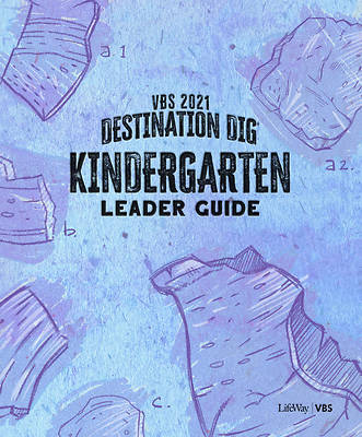 Picture of Vacation Bible School VBS 2021 Destination Dig Unearthing the Truth About Jesus Kindergarten Leader Guide