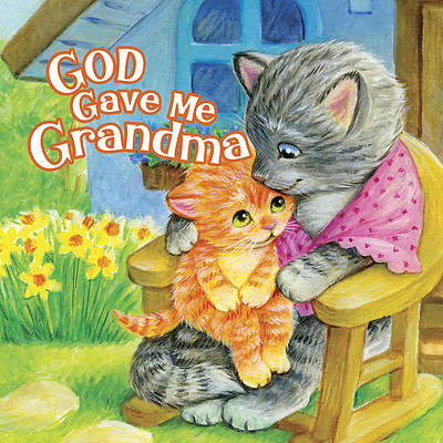 Picture of God Gave Me Grandma