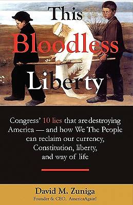 Picture of This Bloodless Liberty