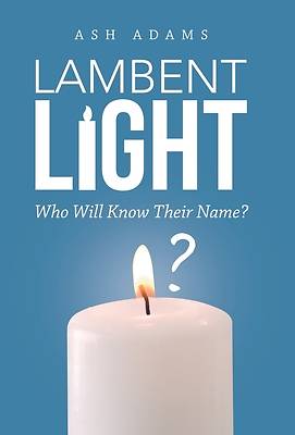 Picture of Lambent Light