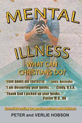 Picture of Mental Illness - What Can Christians Do?