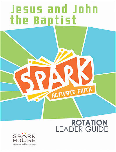 Picture of Spark Rotation Jesus and John the Baptist Leader Guide