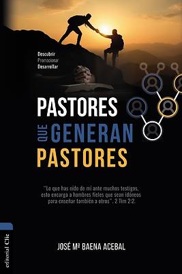 Picture of Pastores Que Generan Pastores