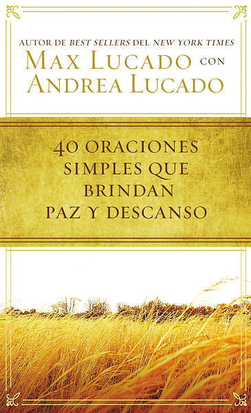 Picture of 40 Oraciones Simples Que Brindan Paz y Descanso