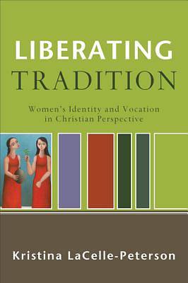 Picture of Liberating Tradition [ePub Ebook]