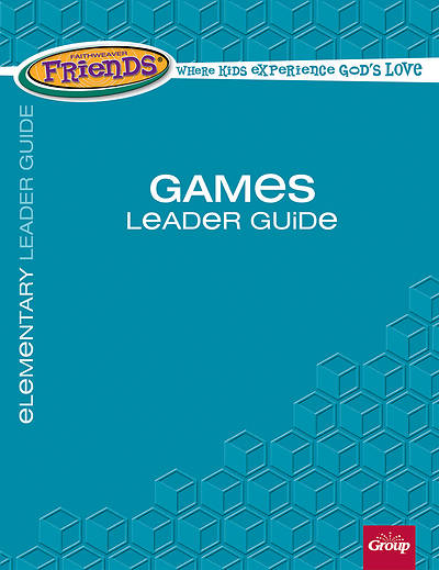 Picture of FaithWeaver Friends Elementary Games Leader Guide, Winter 2017