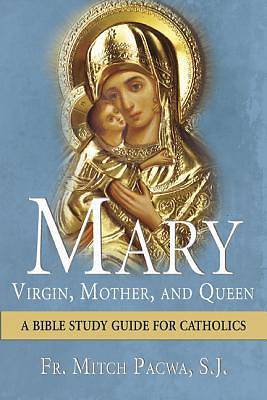 Picture of Mary-Virgin, Mother, and Queen