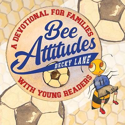 Bee Attitudes