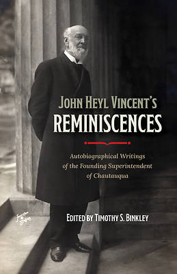 Picture of John Heyl Vincent's Reminiscences