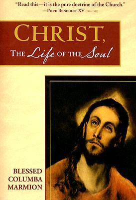 Picture of Christ, the Life of the Soul
