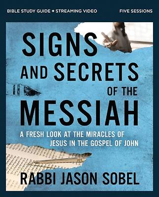 Picture of Signs and Secrets of the Messiah Bible Study Guide Plus Streaming Video