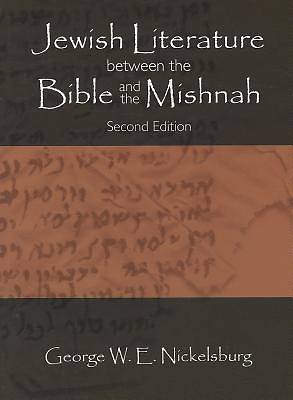 Picture of Jewish Literature Between the Bible and the Mishnah