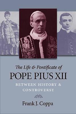 Picture of The Life and Pontificate of Pope Pius XII