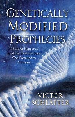 Picture of Genetically Modified Prophecies