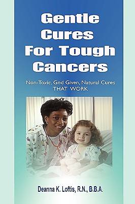 Picture of Gentle Cures for Tough Cancers