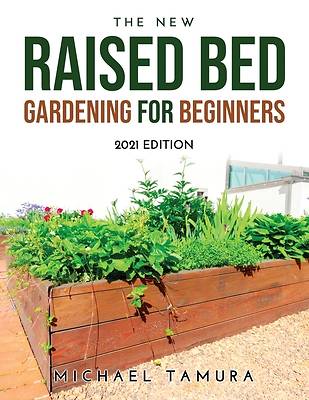 Picture of The New Raised Bed Gardening for Beginners