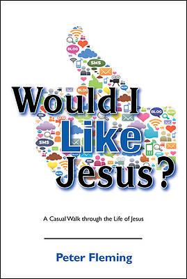 Picture of Would I Like Jesus?