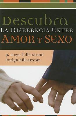 Picture of Descubra La Diferencia Entre Amor y Sexo