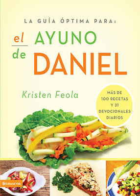 La guia óptima para el ayuno de Daniel - eBook [ePub]
