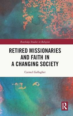 Picture of Retired Missionaries and Faith in a Changing Society