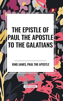 Picture of The Epistle of Paul the Apostle to the GALATIANS