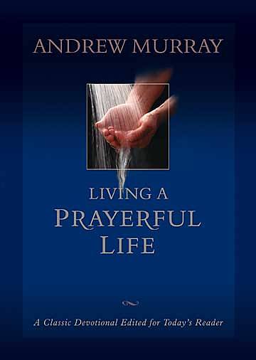 Picture of Living a Prayerful Life [ePub Ebook]