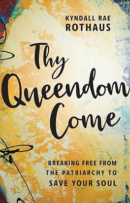 Picture of Thy Queendom Come - eBook [ePub]
