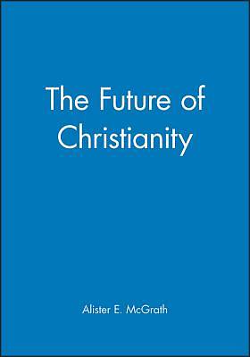 Picture of The Future of Christianity