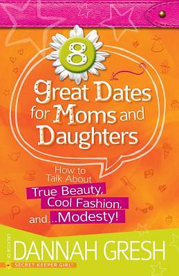 Picture of 8 Great Dates for Moms and Daughters [ePub Ebook]