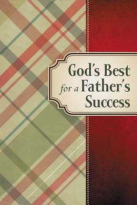 Picture of God's Best for a Father's Success