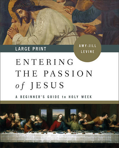 Picture of Entering the Passion of Jesus [Large Print]