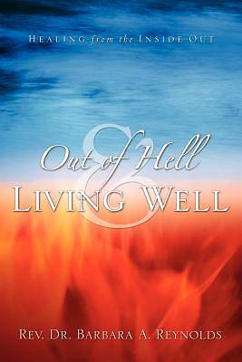 Picture of Out of Hell & Living Well