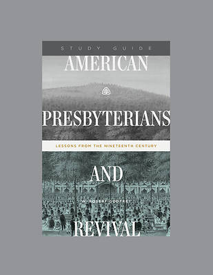 Picture of American Presbyterians and Revival