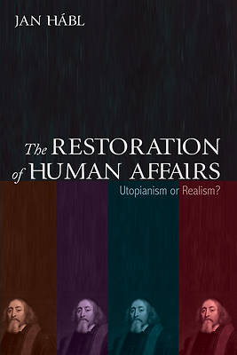 Picture of The Restoration of Human Affairs