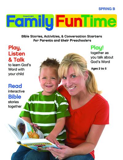 Picture of Gospel Light Preschool/Kindergarten Family Fun Time Pages Age 2-5 Year B Spring