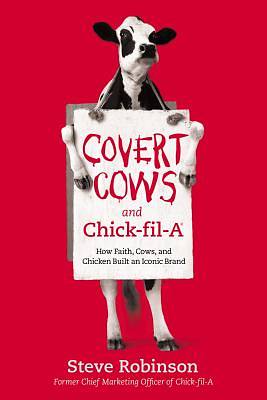 Picture of Covert Cows and Chick-Fil-A