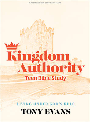 Picture of Kingdom Authority - Teen Bible Study Book