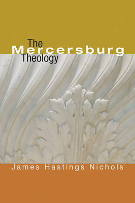 Picture of Mercersburg Theology