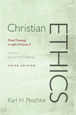 Picture of Christian Ethics, Volume 2