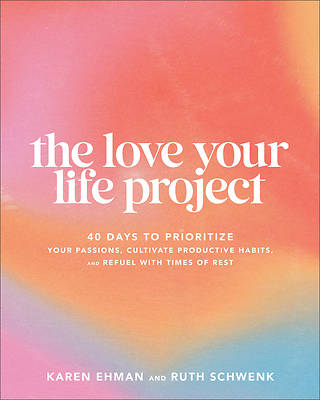 Picture of Love Your Life Project