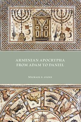 Picture of Armenian Apocrypha from Adam to Daniel