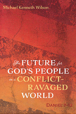 Picture of The Future for God's People in a Conflict-Ravaged World