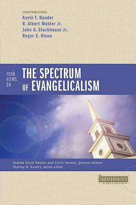 Picture of Four Views on the Spectrum of Evangelicalism