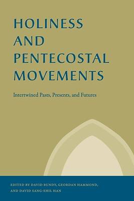 Picture of Holiness and Pentecostal Movements