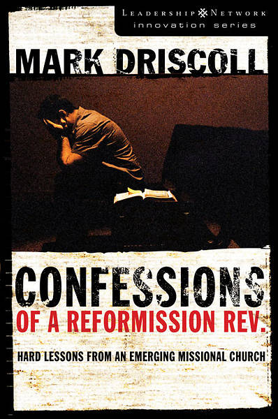 Picture of Confessions of a Reformission Revised
