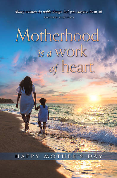 Picture of Mother's Day Motherhood is a work of Heart Bulletin