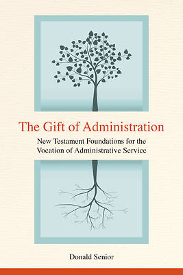 Picture of The Gift of Administration