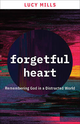 Picture of Forgetful Heart