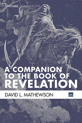 Picture of A Companion to the Book of Revelation